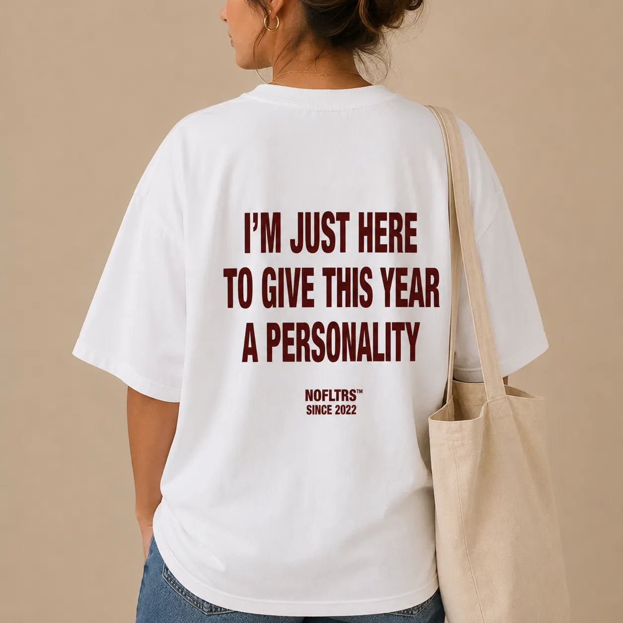 I'M JUST HERE TO GIVE THIS YEAR A PERSONALITY