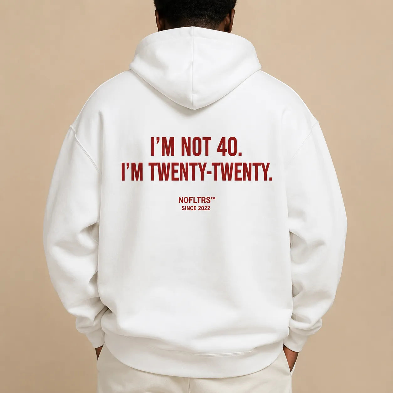 I'M NOT 40. I'M TWENTY-TWENTY Hoodie