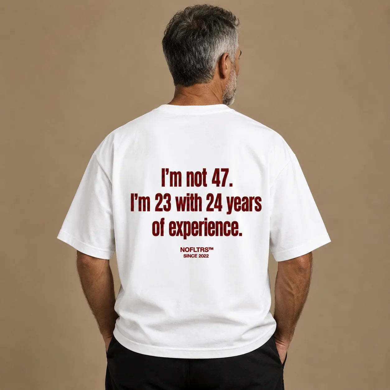 I'M NOT 47. I'M 23 WITH 24 YEARS OF EXPERIENCE