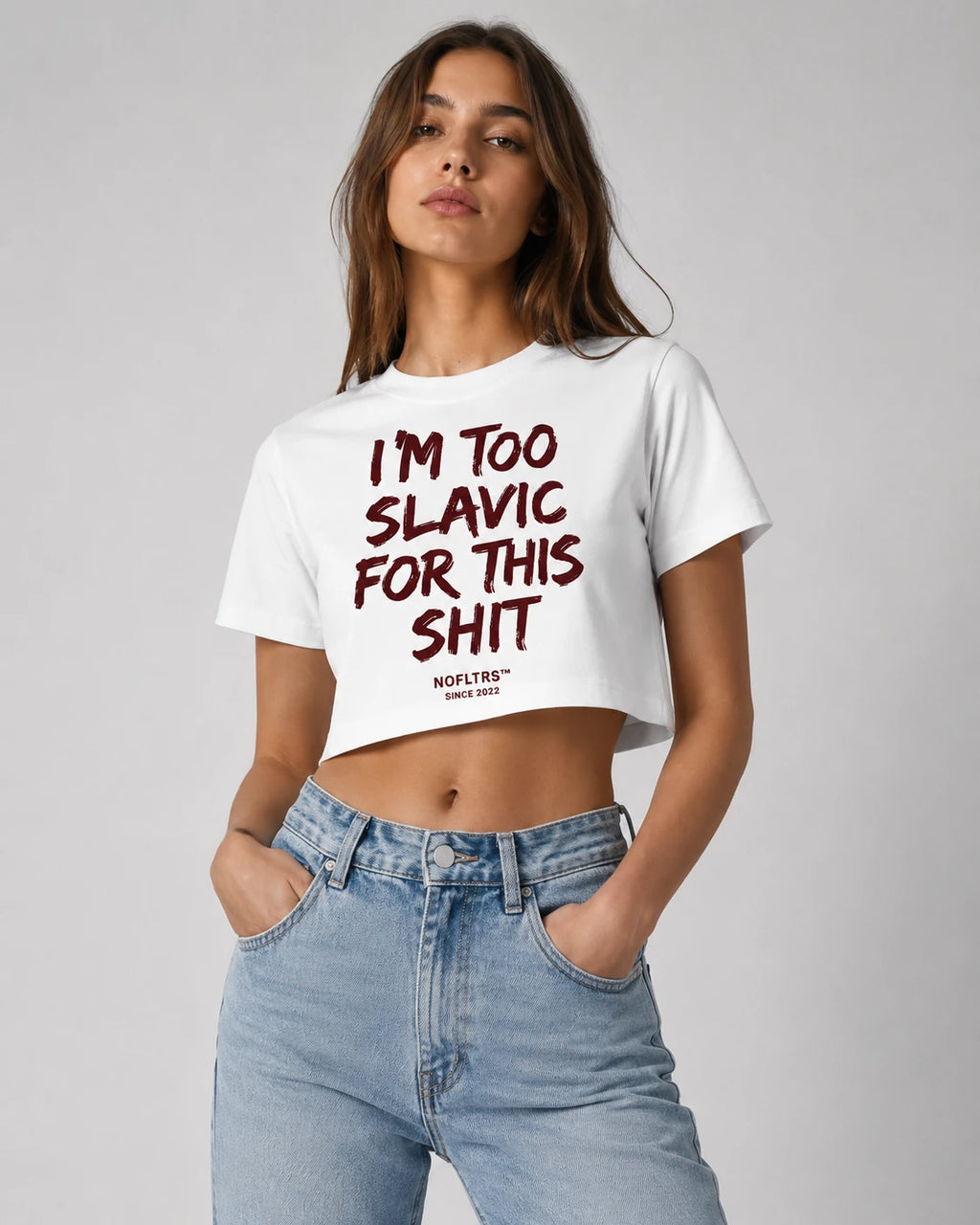 I'M TOO SLAVIC FOR THIS SHIT CROP TEE