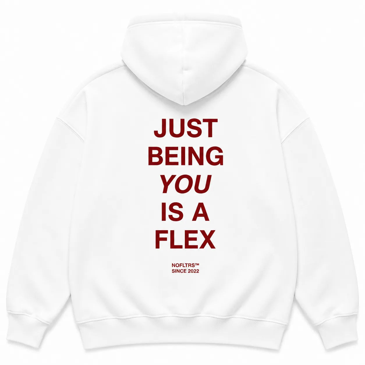 JUST BEING YOU IS A FLEX Hoodie
