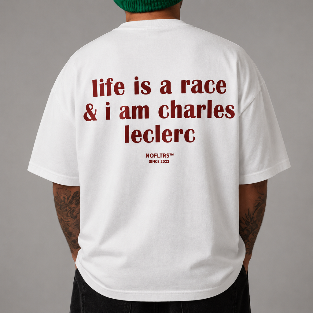 LIFE IS A RACE & I AM CHARLES LECLERC