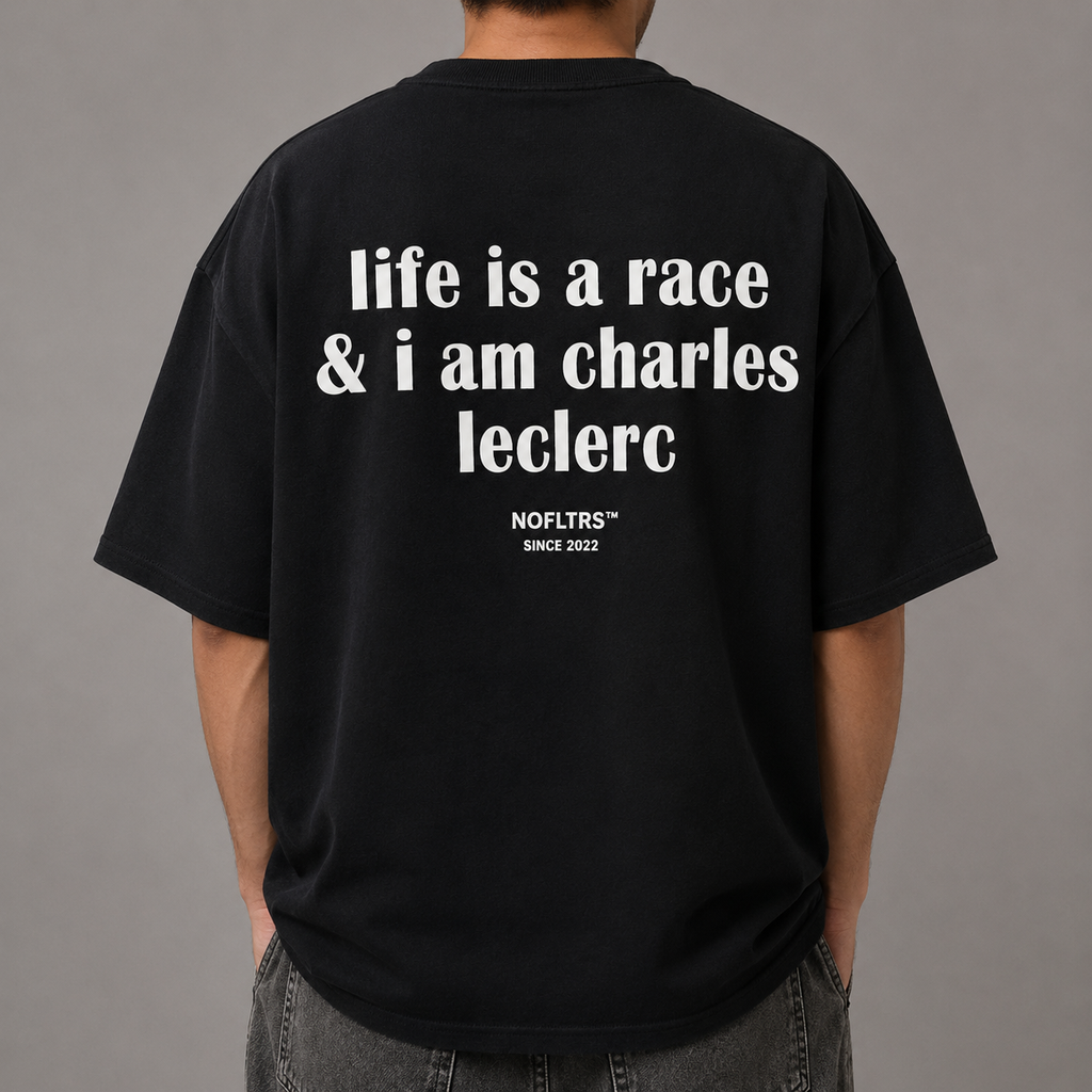 LIFE IS A RACE & I AM CHARLES LECLERC
