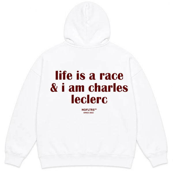 LIFE IS A RACE & I AM CHARLES LECLERC Hoodie