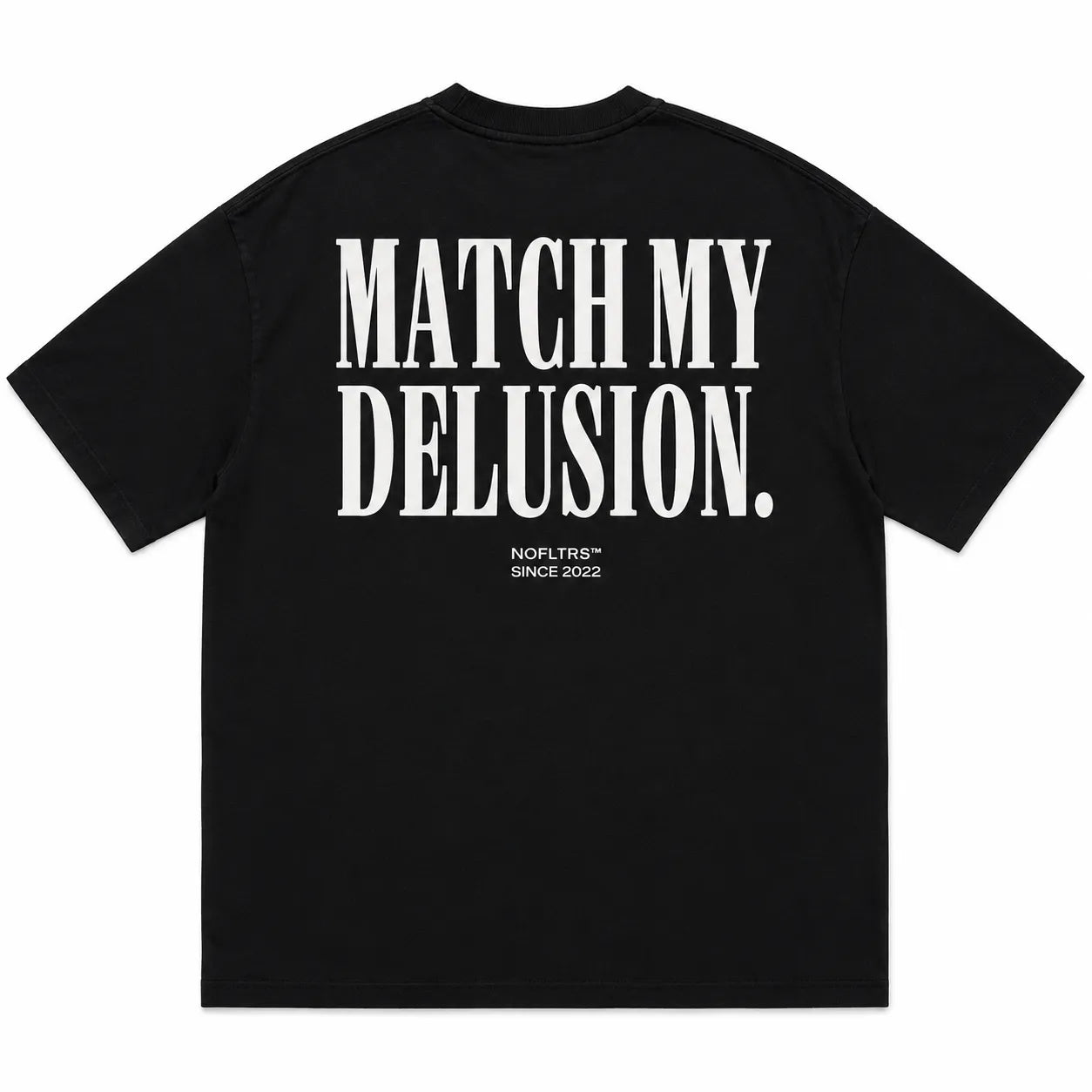MATCH MY DELUSION