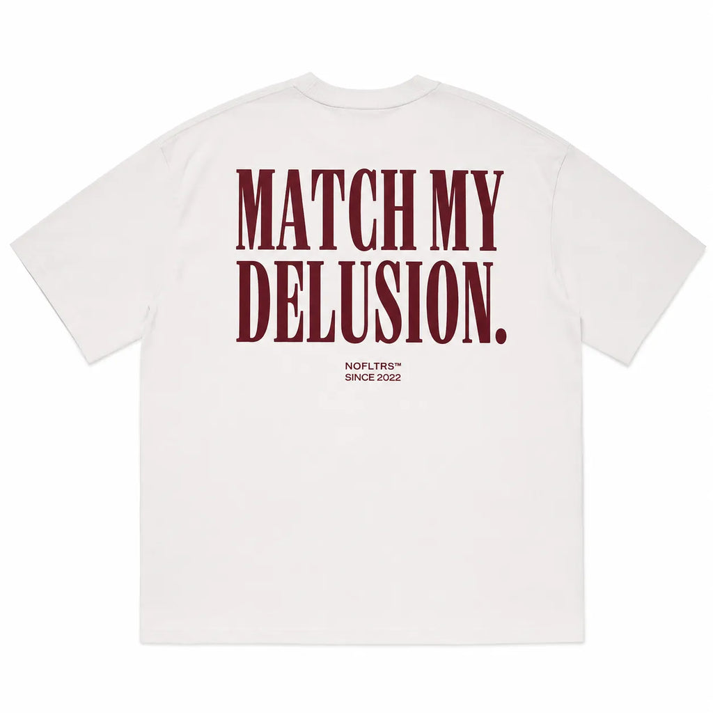 MATCH MY DELUSION
