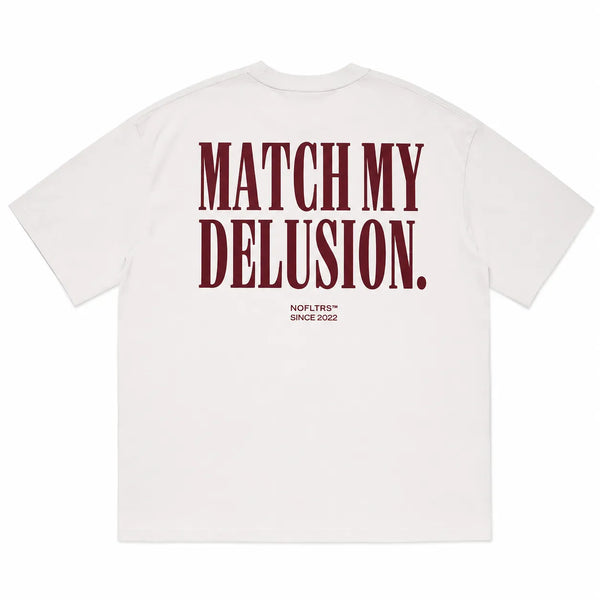 MATCH MY DELUSION