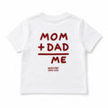MOM + DAD OVER ME — Baby Tee