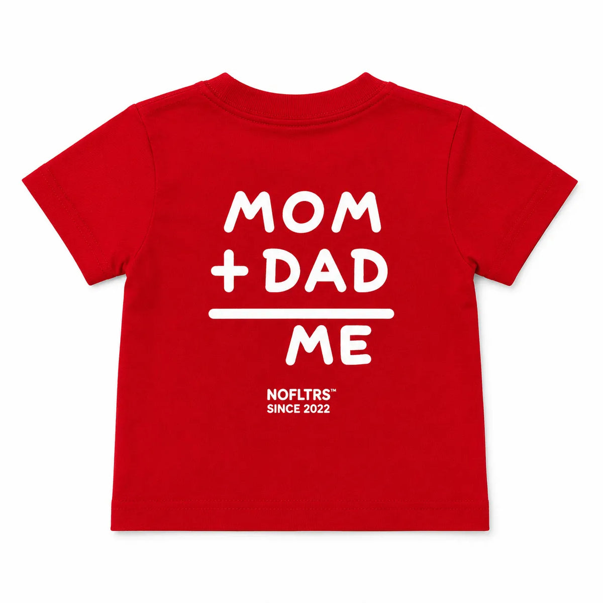 MOM + DAD OVER ME — Baby Tee