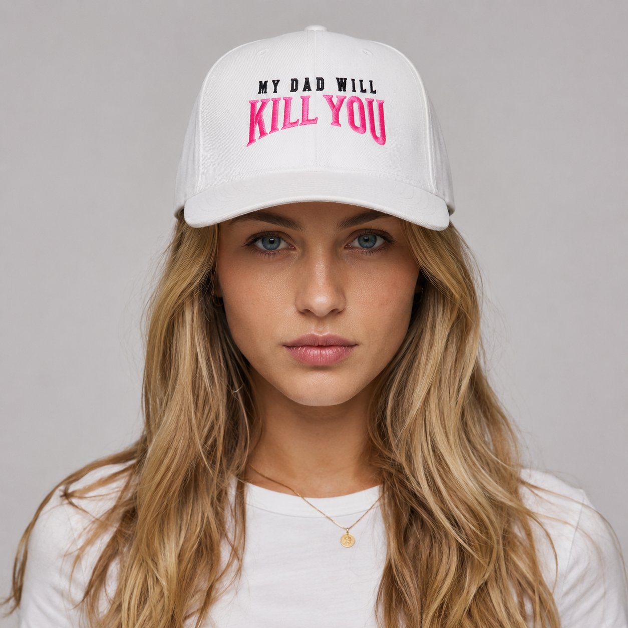 MY DAD WILL KILL YOU Cap