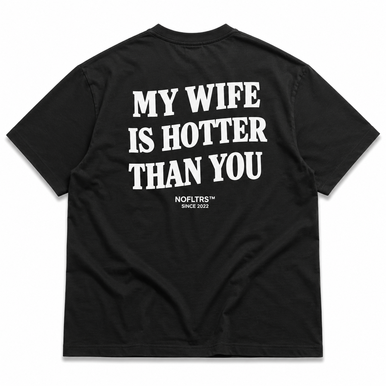 MY WIFE IS HOTTER THAN YOU