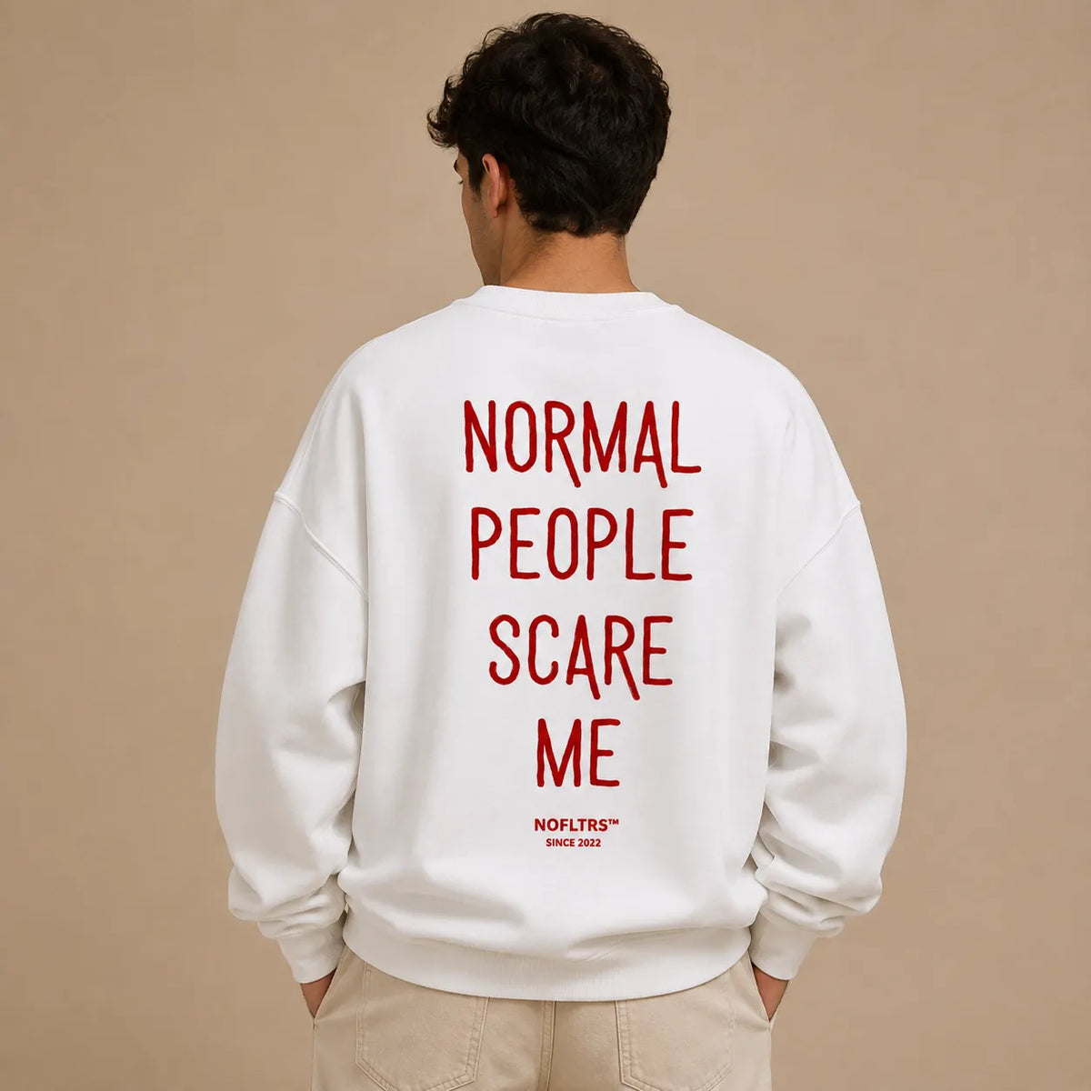 NORMAL PEOPLE SCARE ME SWEATSHIRT