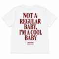 NOT A REGULAR BABY, I'M A COOL BABY - Kids