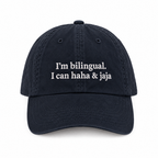 I'M BILINGUAL. I CAN HAHA & JAJA CAP