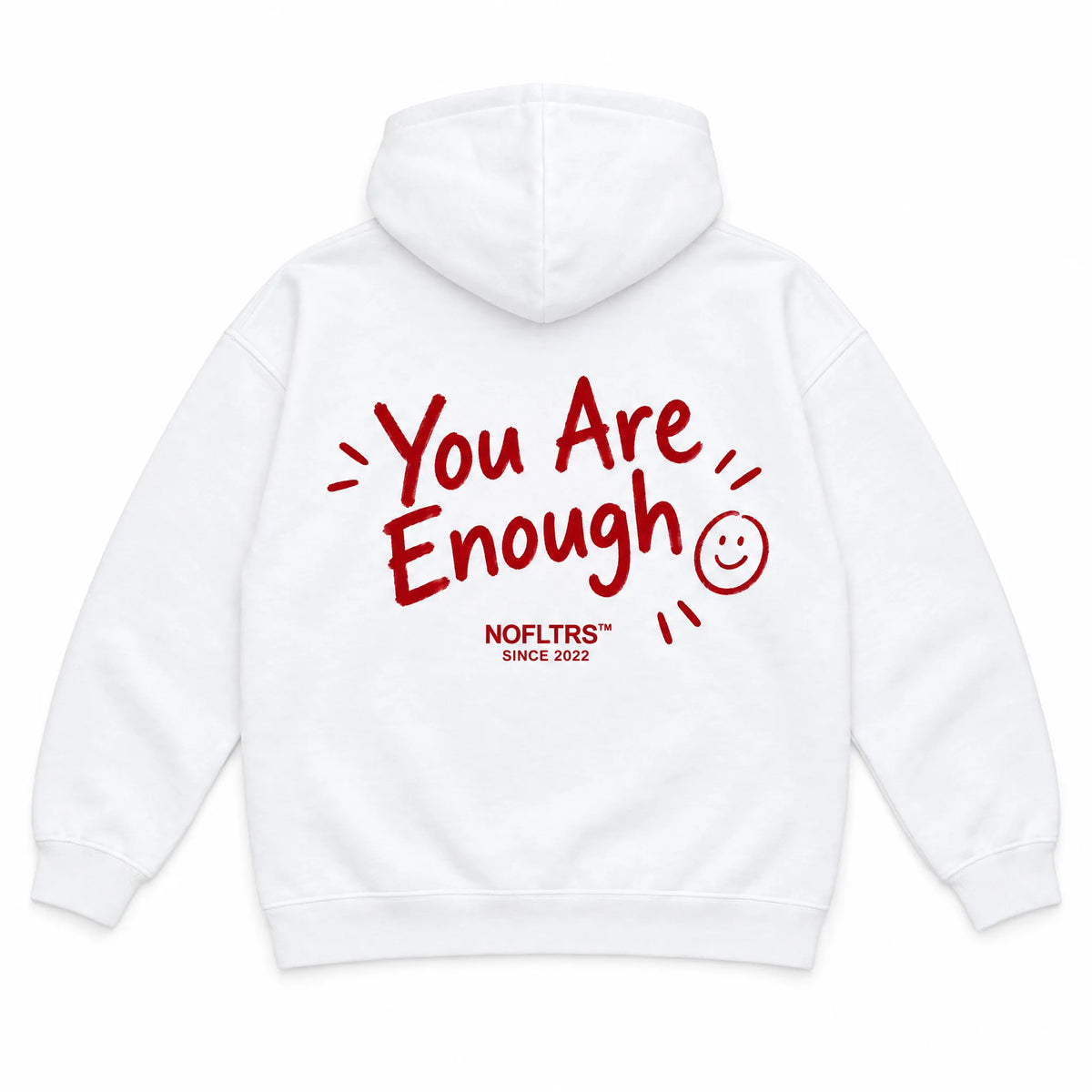 YOU ARE ENOUGH HOODIE