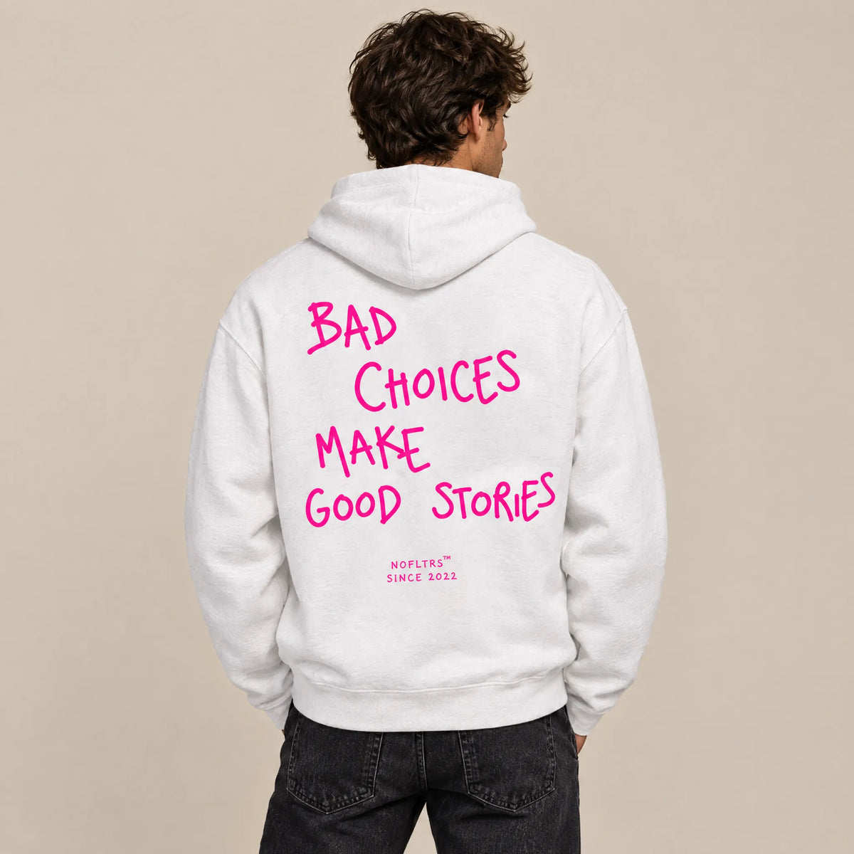 BAD CHOICES MAKE GOOD STORIES HOODIE