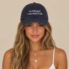 I'M BILINGUAL. I CAN HAHA & JAJA CAP