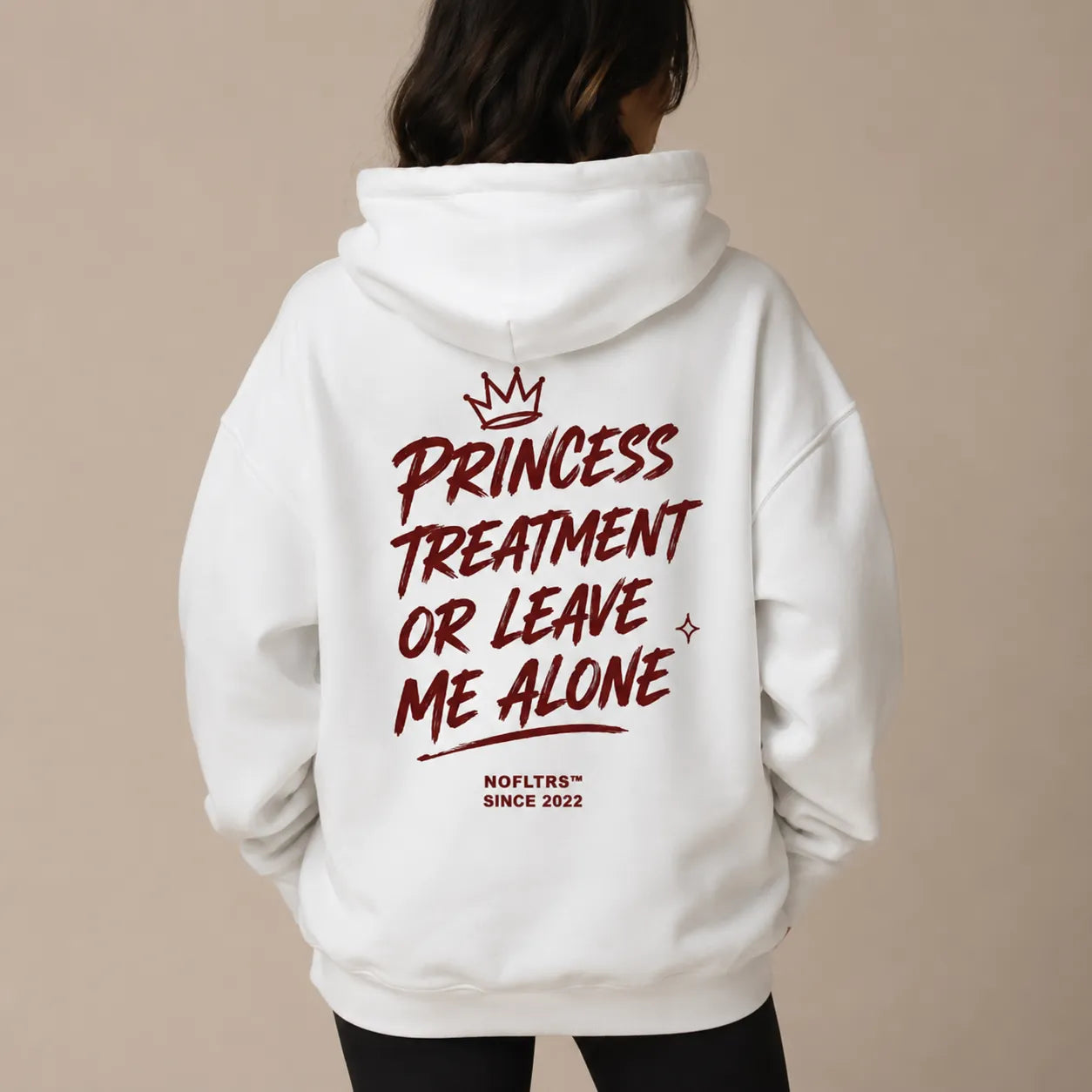 PRINCESS TREATMENT OR LEAVE ME ALONE Hoodie