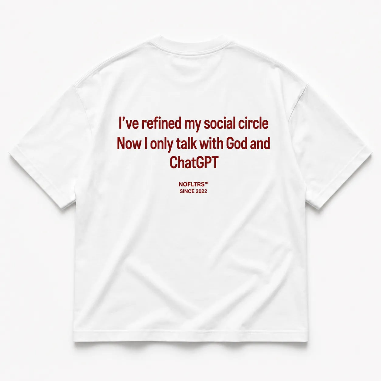 I'VE REFINED MY SOCIAL CIRCLE NOW I ONLY TALK WITH GOD AND CHATGPT