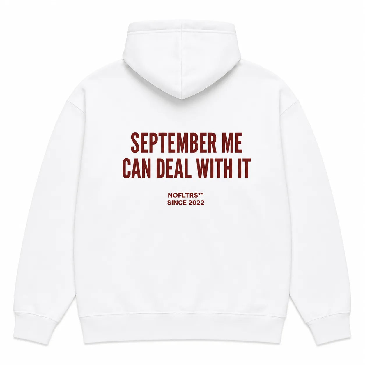 SEPTEMBER ME CAN DEAL WITH IT Hoodie