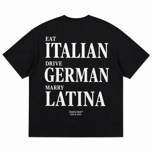 EAT ITALIAN DRIVE GERMAN MARRY LATINA