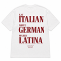 EAT ITALIAN DRIVE GERMAN MARRY LATINA