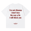 I DON'T LOVE THE WAY U LIE I WILL BLOCK YOU
