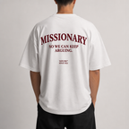 MISSIONARY SO WE CAN KEEP ARGUING