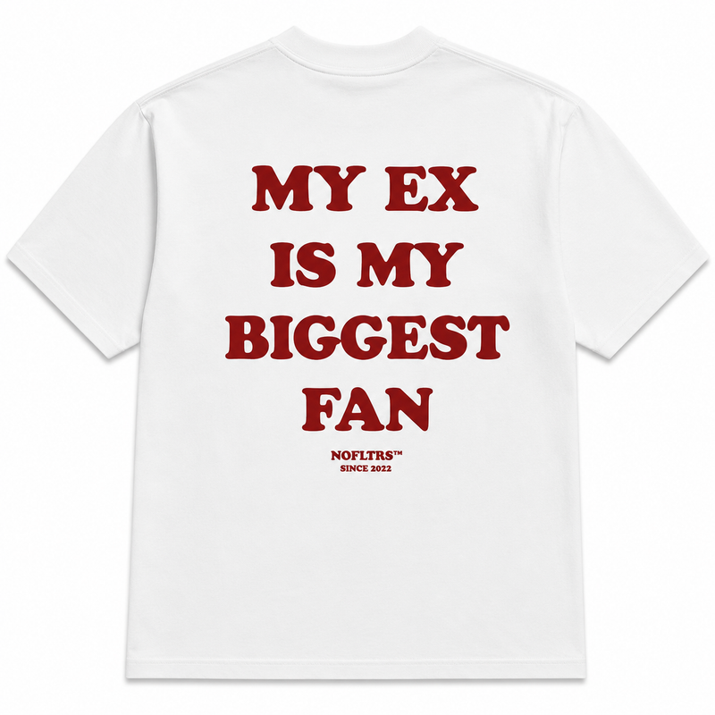 My Ex Is My Biggest Fan gift for best friend NOFLTRS