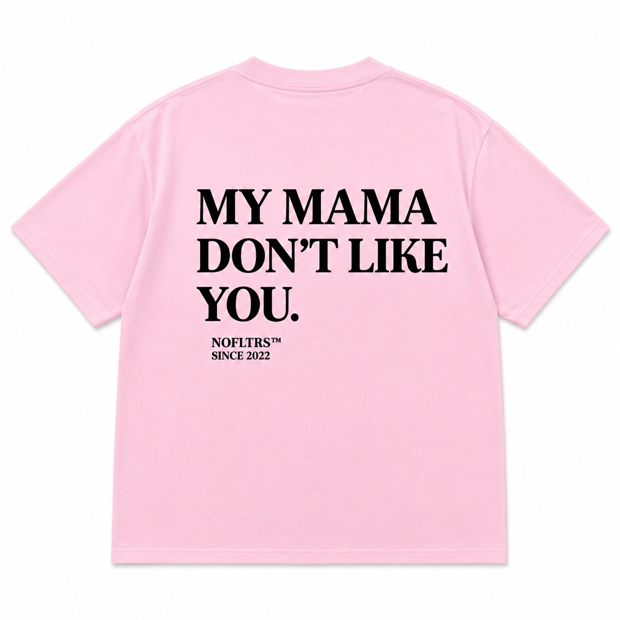 MY MAMA DON'T LIKE YOU — KIDS