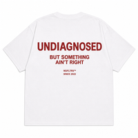 UNDIAGNOSED BUT SOMETHING AIN'T RIGHT