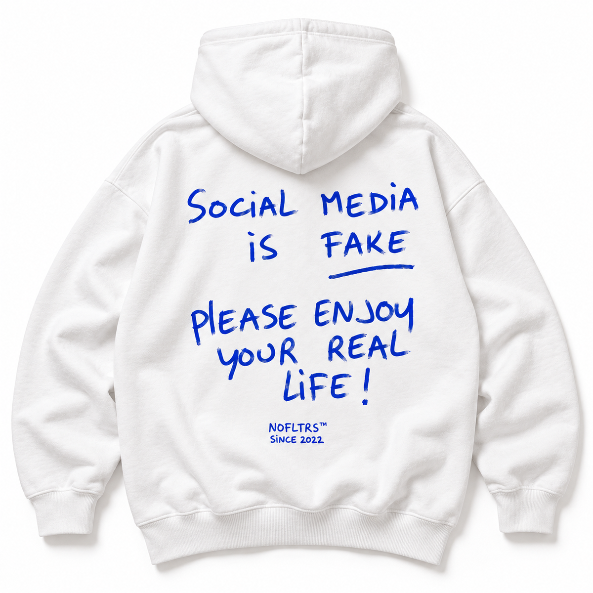 SOCIAL MEDIA IS FAKE PLEASE ENJOY YOUR REAL LIFE HOODIE