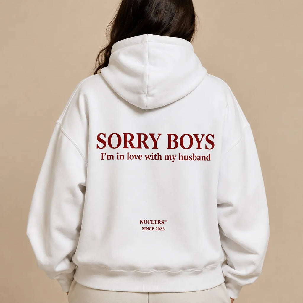 SORRY BOYS I'M IN LOVE WITH MY HUSBAND Hoodie