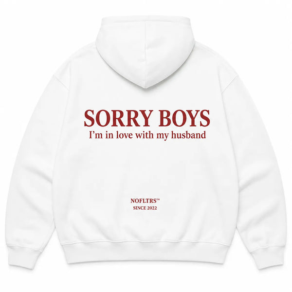 SORRY BOYS I'M IN LOVE WITH MY HUSBAND Hoodie