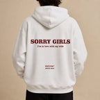 SORRY GIRLS I'M IN LOVE WITH MY WIFE Hoodie