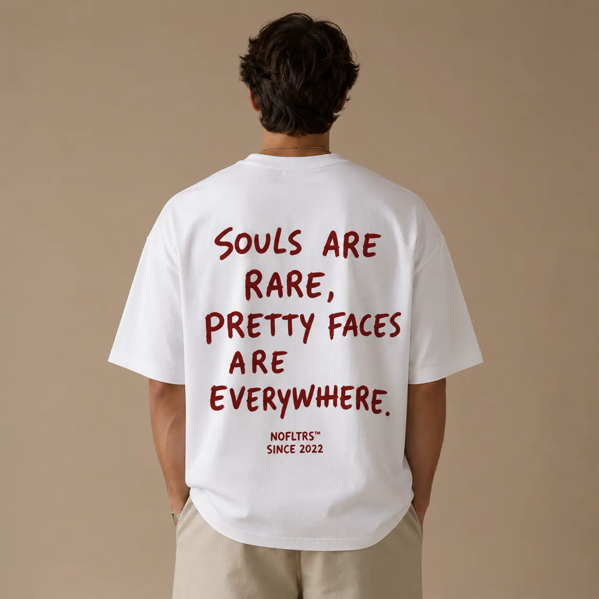 SOULS ARE RARE, PRETTY FACES ARE EVERYWHERE