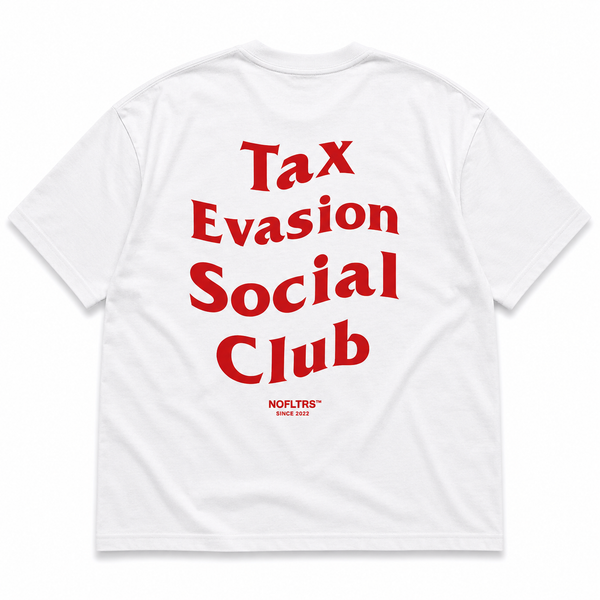 TAX EVASION SOCIAL CLUB