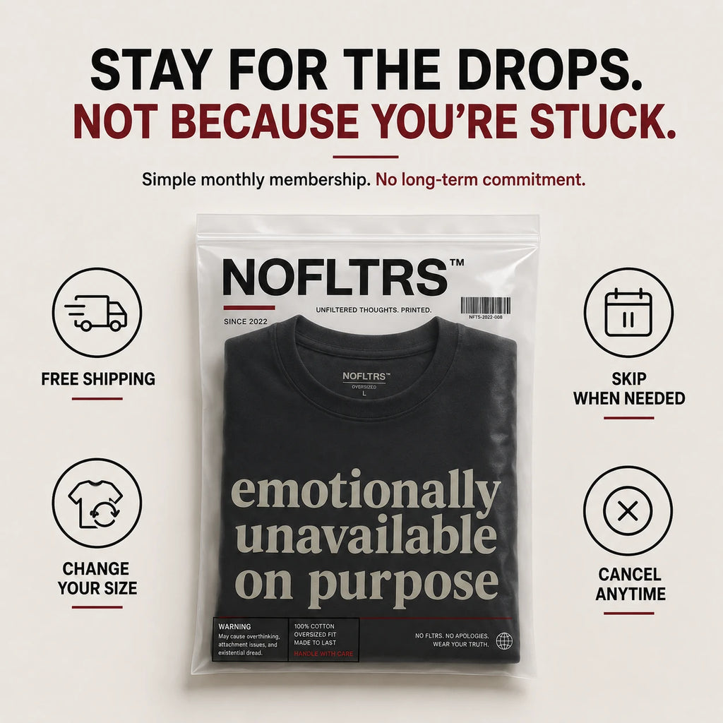 A packaged black T-shirt with large cream text reading 'emotionally unavailable on purpose' centered on a light beige background. The image includes marketing text above and icons around the package highlighting features like free shipping, skip when needed, change your size, and cancel anytime.