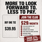 Promotional graphic for a monthly tee subscription with the headline 'MORE TO LOOK FORWARD TO. LESS TO PAY.