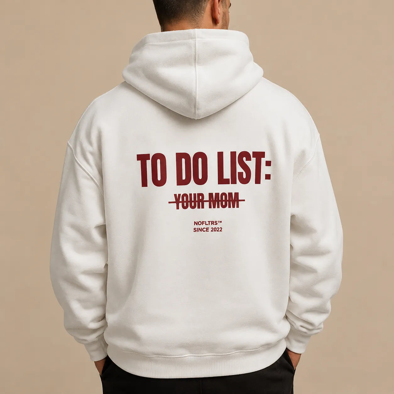 TO DO LIST: YOUR MOM Hoodie
