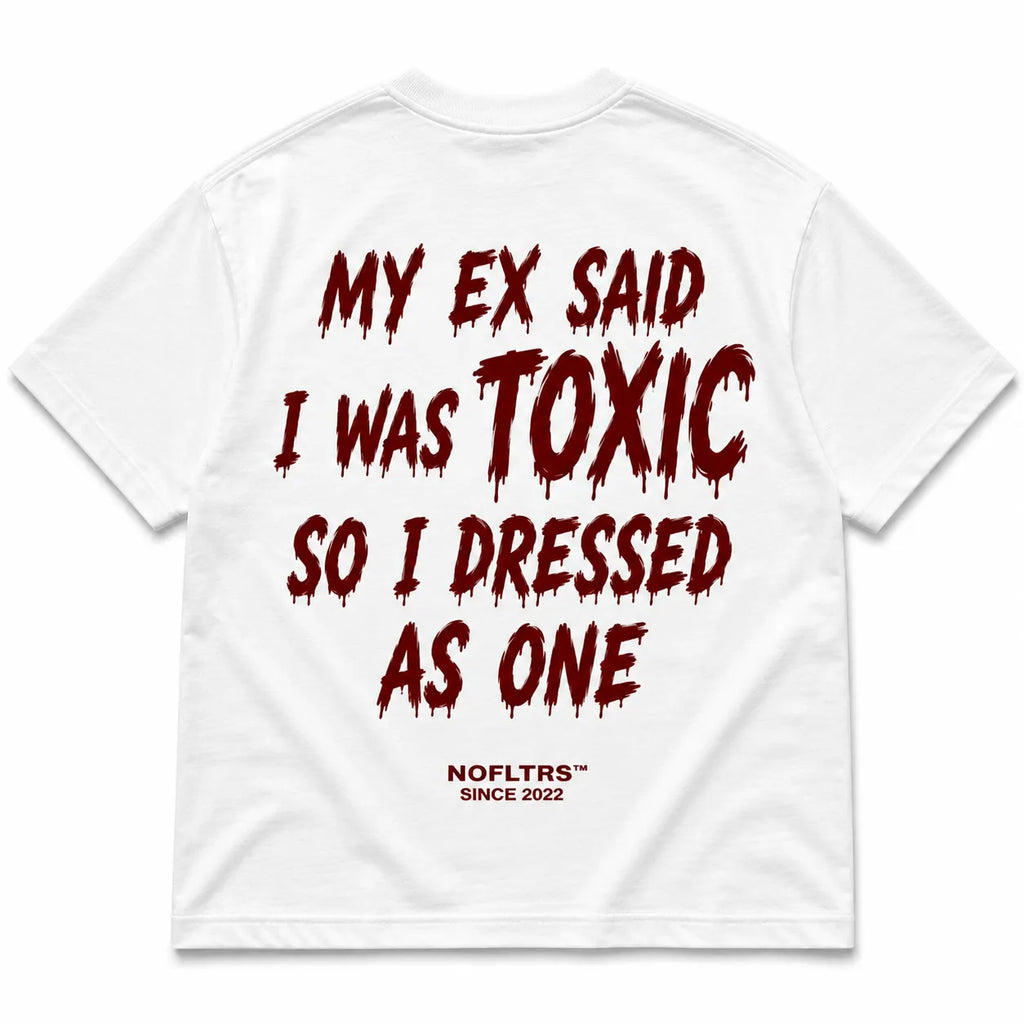MY EX SAID I WAS TOXIC SO I DRESSED AS ONE
