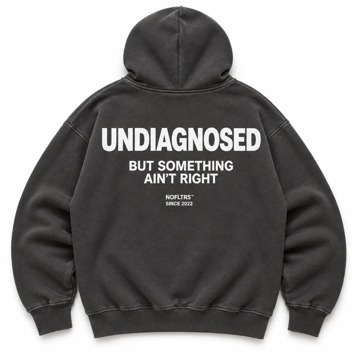 UNDIAGNOSED BUT SOMETHING AIN'T RIGHT Hoodie