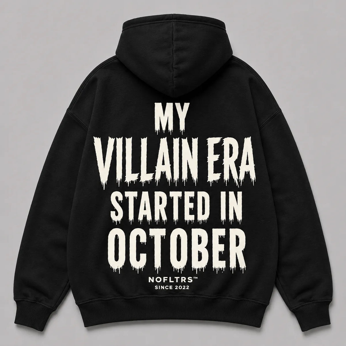 My Villain Era Started in October Funny Meme Hoodie – Oversized Unisex Streetwear Graphic Hoodie